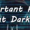 important-facts-about-dark-web